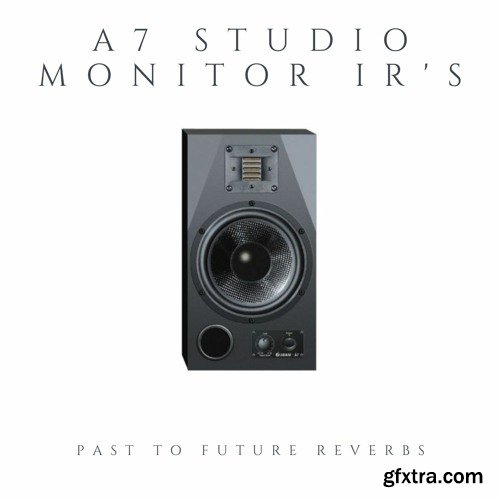 PastToFutureReverbs A7 Studio Monitor IRS!