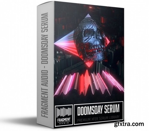 Fragment Audio Doomsday Serum