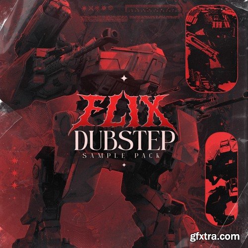 FLIX Dubstep Sample Pack