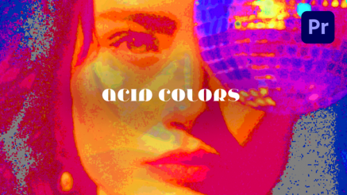 Videohive - Acid Colors Effects - 46915519 - 46915519