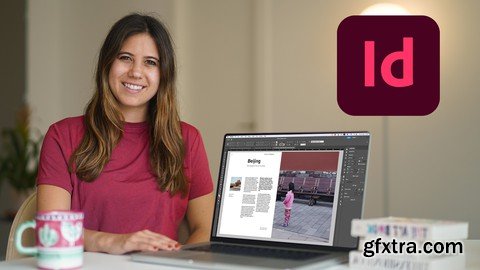 Advanced Adobe InDesign CC: Boost your Portfolio & Workflow