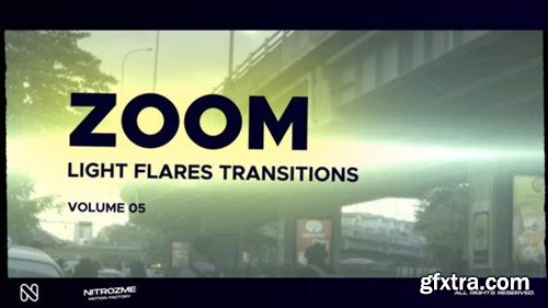 Videohive Light Flares Zoom Transitions Vol. 05 47224133