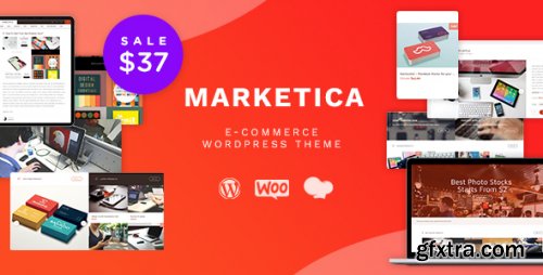 Themeforest - Marketica - eCommerce and Marketplace - WooCommerce WordPress Theme 8988002 v4.6.13 - Nulled