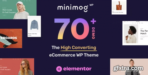 Themeforest - MinimogWP – The High Converting eCommerce WordPress Theme 36947163 v2.8.6 - Nulled