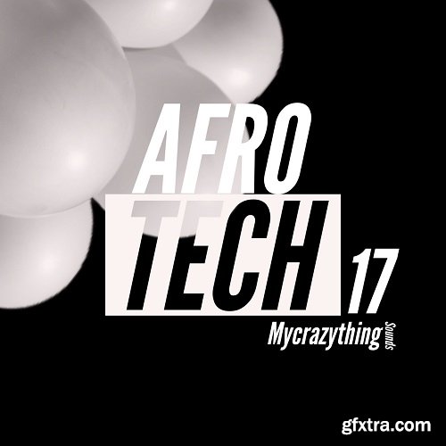 Mycrazything Sounds Afro Tech 17