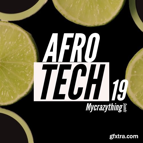 Mycrazything Sounds Afro Tech 19