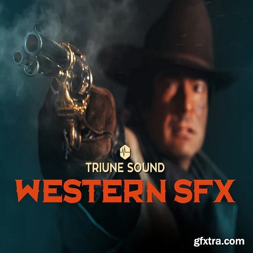 Triune Digital Western Film SFX