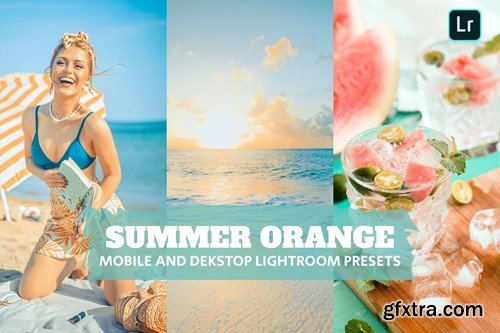 Summer Orange Lightroom Presets Dekstop and Mobile F9LWWPR