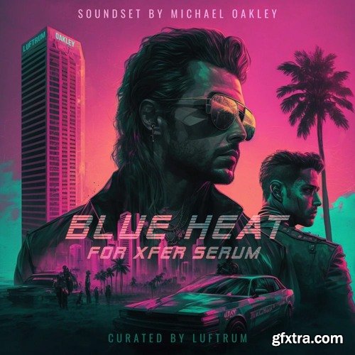 Luftrum & Michael Oakley Blue Heat for Serum