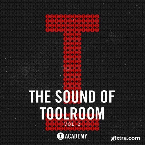 Toolroom The Sound Of Toolroom Vol 2