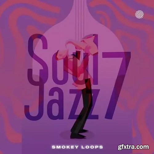 Smokey Loops Soul Jazz 7