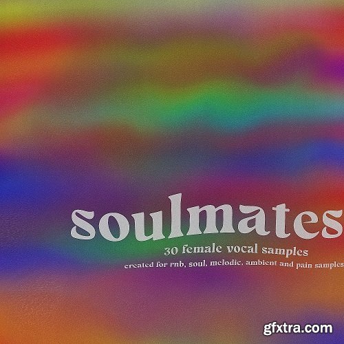 Mullinmadeit Soulmates Vocal Pack