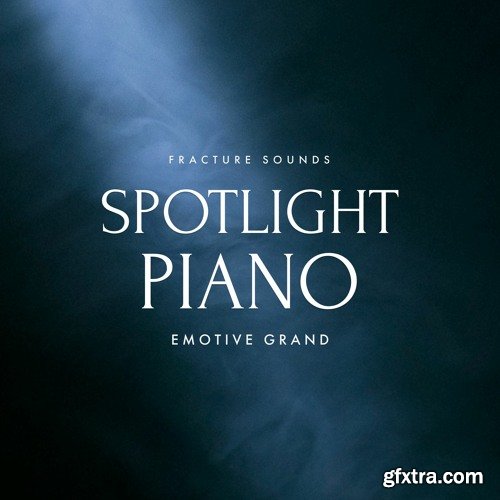 Fracture Sounds Spotlight Piano