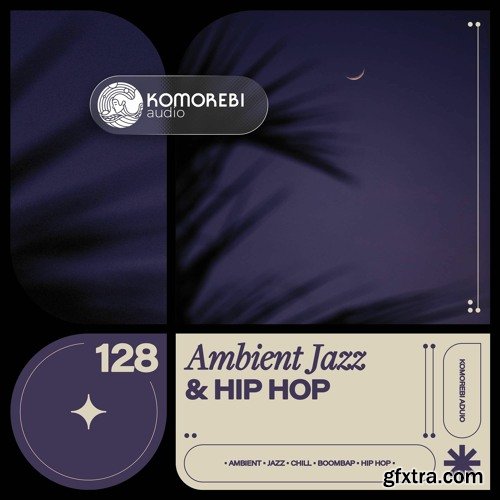 Komorebi Audio Ambient Jazz and Hip Hop