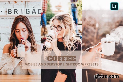 Coffe Lightroom Presets Dekstop and Mobile FXUG9NR