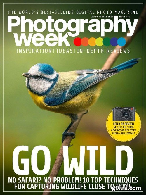 Photography Week - Issue 570 - 24/30 August 2023