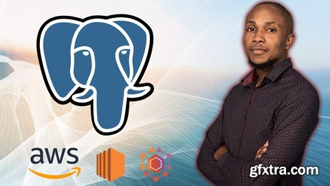 AWS PostgreSQL RDS Essential Training