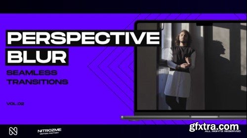 Videohive Perspective Blur Transitions Vol. 02 47616971