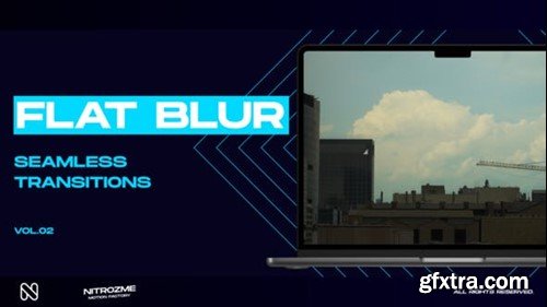 Videohive Flat Blur Transitions Vol. 02 47616756