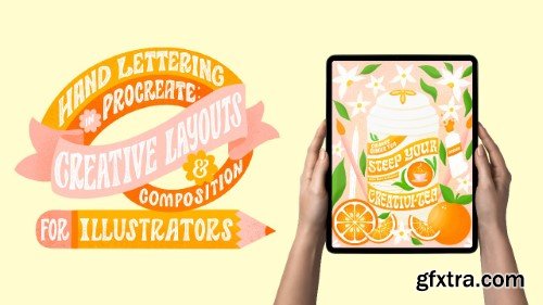 Hand Lettering in Procreate: Creative Layouts and Composition for Illustrators