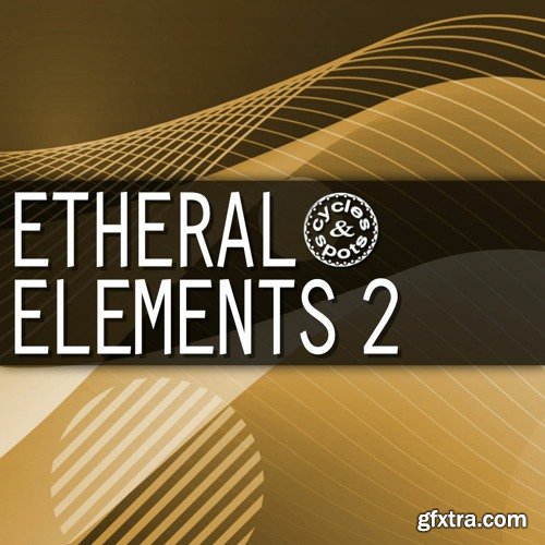 Cycles & Spots Etheral Elements 2