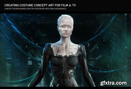 Gnomon – Creating Costume Concept Art for Film and TV with Gina DeDomenico