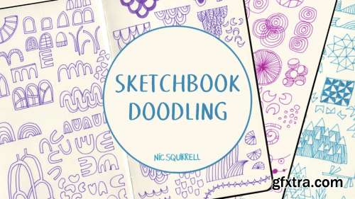 Sketchbook Doodling - A Fun Way to Get Your Creativity Rolling