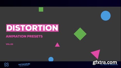 Videohive Distortion Motion Presets Vol. 03 47667774