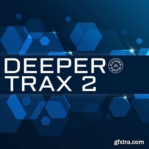 Cycles & Spots Deeper Trax 2