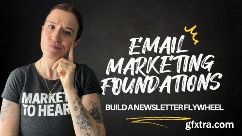 Email Marketing Foundations: How to Build Your Newsletter Flywheel