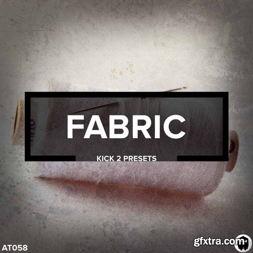 Audiotent Fabric Techno Kicks KICK2 PRESETS