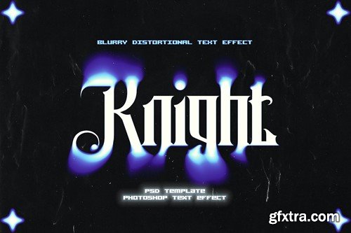Knight Blurry Text Effect - Distortion FX NUGA4MN