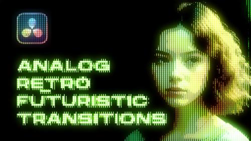 Videohive - Analog Retro Futuristic Transitions | DaVinci Resolve - 47660432 - 47660432