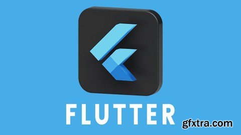 Flutter For Beginners: Learn To Build Mobile Apps With Ease
