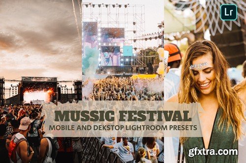 Mussic Festival Lightroom Presets Dekstop Mobile UQJNGEG