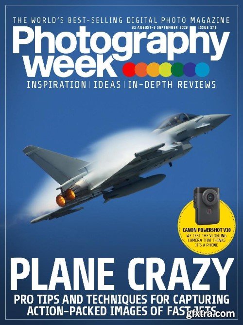 Photography Week - Issue 571 - 31 August/06 September 2023