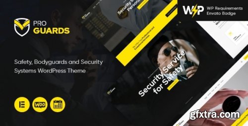 Themeforest - ProGuards - Safety Body Guard &amp; Security WordPress Theme 13199602 v13199602 - Nulled