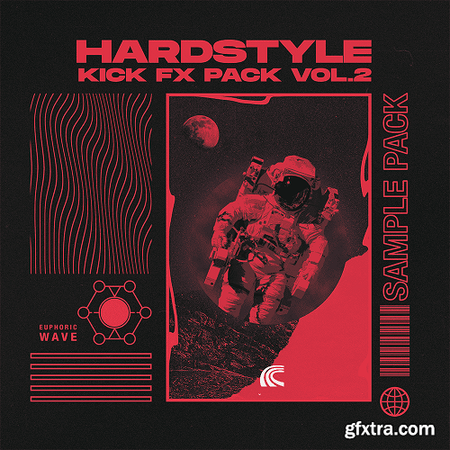 Euphoric Wave Hardstyle Kick FX Pack Vol 2