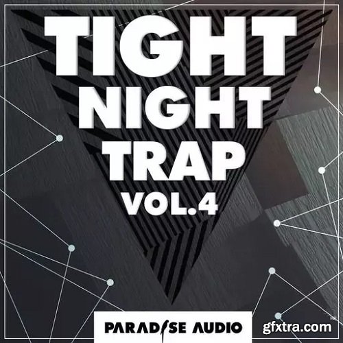 Paradise Audio Tight Night Trap Vol 4