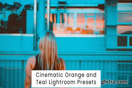Cinematic Orange and Teal Lightroom Presets GBXKRNL