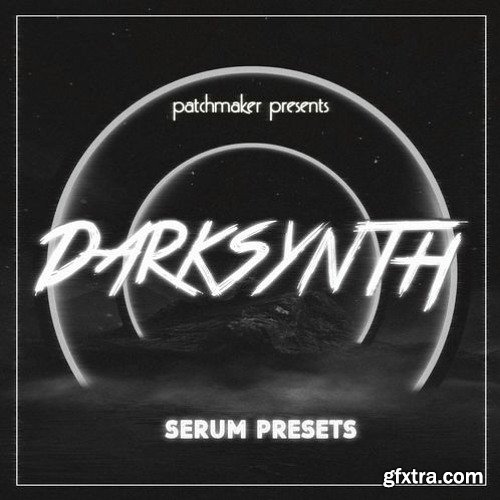 Patchmaker Darksynth for Serum