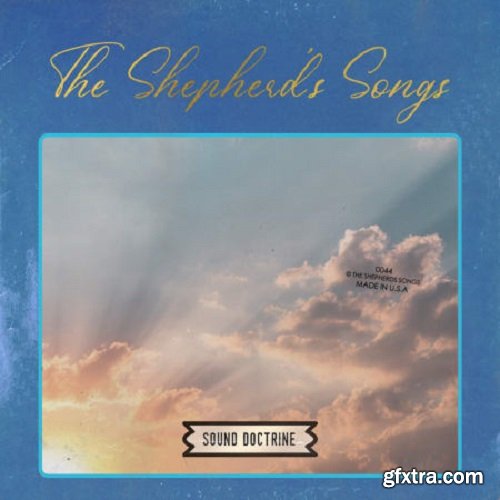 Sound Doctrine The Shepherd's Songs