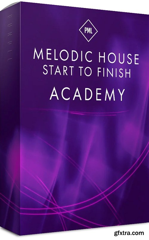 Production Music Live Complete Melodic House Start to Finish Academy