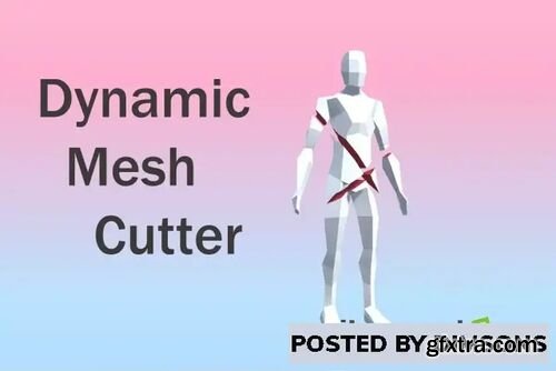 Dynamic Mesh Cutter v1.2.4