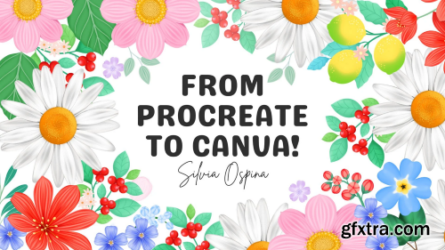 From Procreate to Canva: Turn Digital Illustrations into Botanical Designs