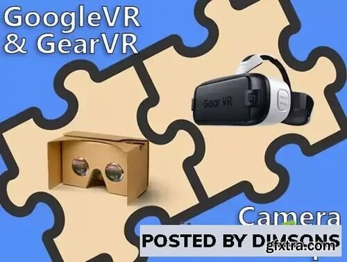 GoogleVR & GearVR Camera Setup v1.6