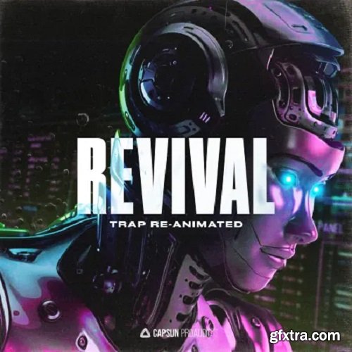 Capsun ProAudio Revival Trap Re-Animated