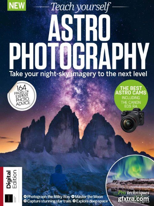 Teach Yourself Astrophotography - 11th Edition, 2023