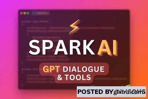 Spark AI - GPT Dialogue & Tools v2.4