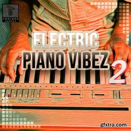 Toolbox Samples Electric Piano Vibes Vol 2